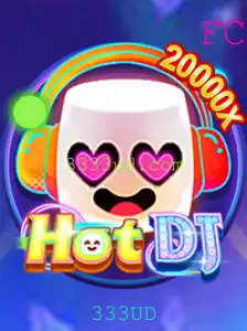 Explorando o Mundo de HotDJ e a Estratégia 333UD